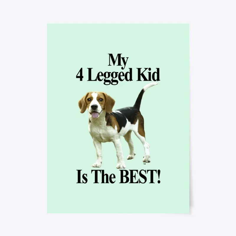 The Best 4 Legged Kid 