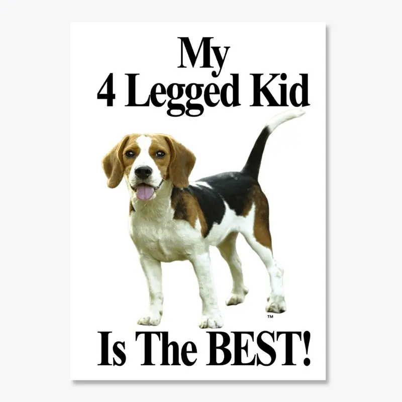 The Best 4 Legged Kid 